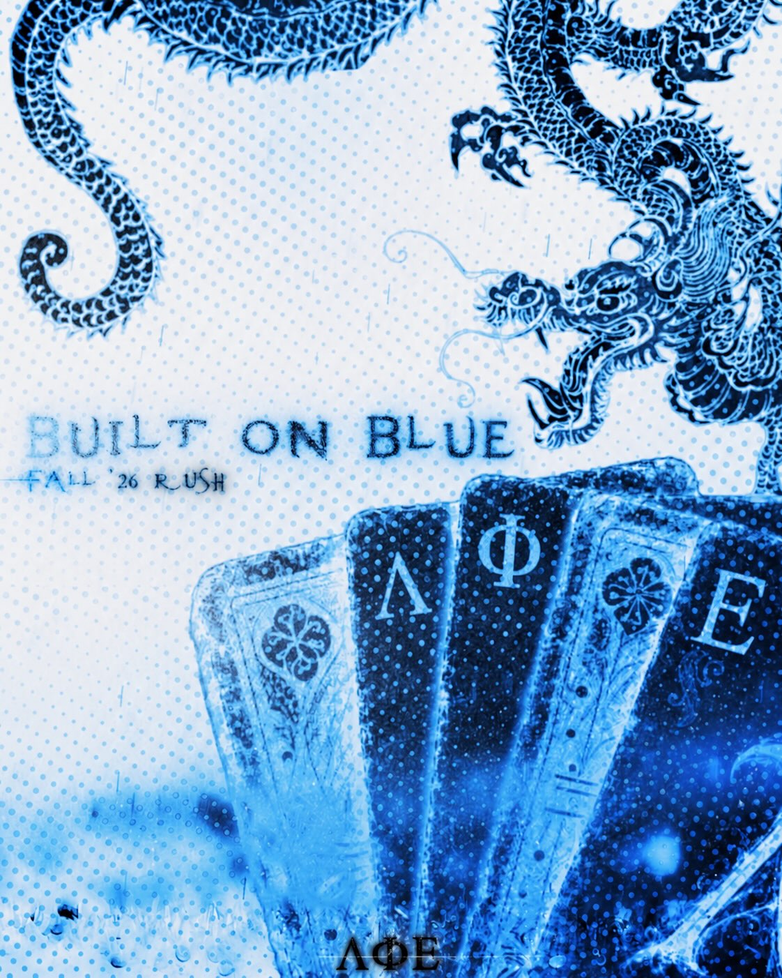Built on Blue, Fall '26 Rush poster: a blue ink dragon above a fan of playing cards marked lambda, phi, and epsilon